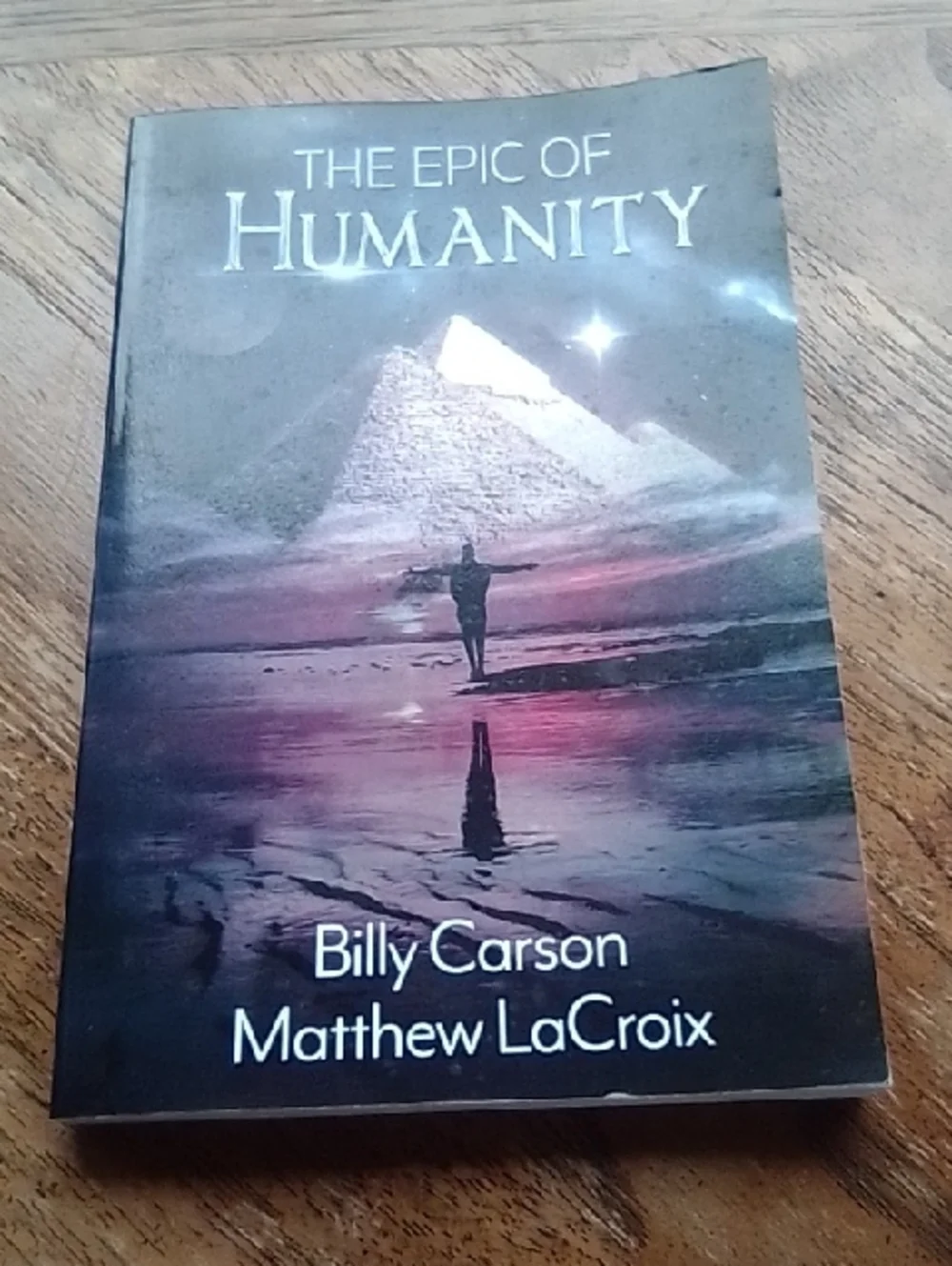 The Epic of Humanity by Billy Carson & Matthew LaCroix - Picture 1 of 4
